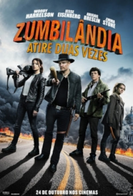 ZUMBILÂNDIA: ATIRE DUAS VEZES