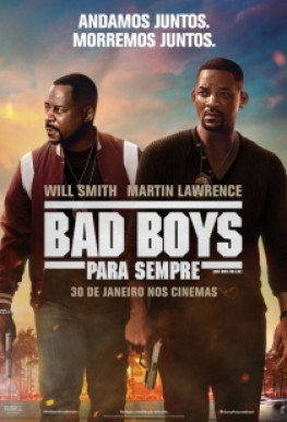 BAD BOYS PARA SEMPRE