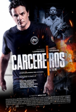 CARCEREIROS - O FILME